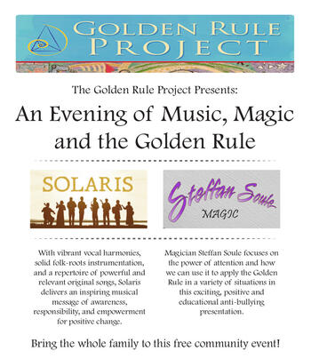 An Evening of Music, Magic and the Golden Rule with Solaris and Steffan Soule